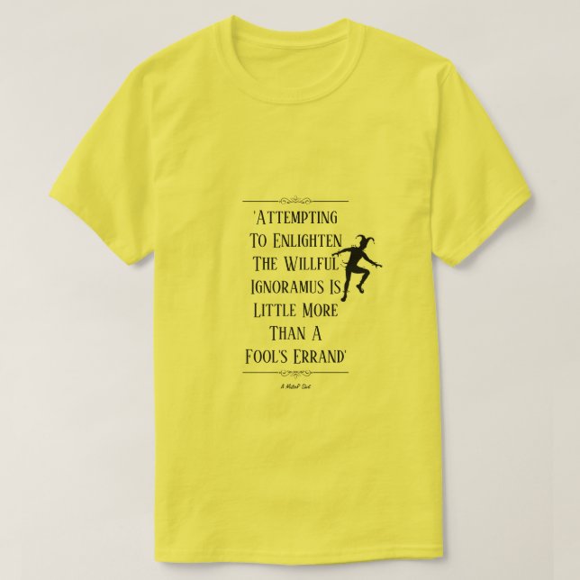 Fool's Errand - Ein MisterP-Shirt T-Shirt (Design vorne)