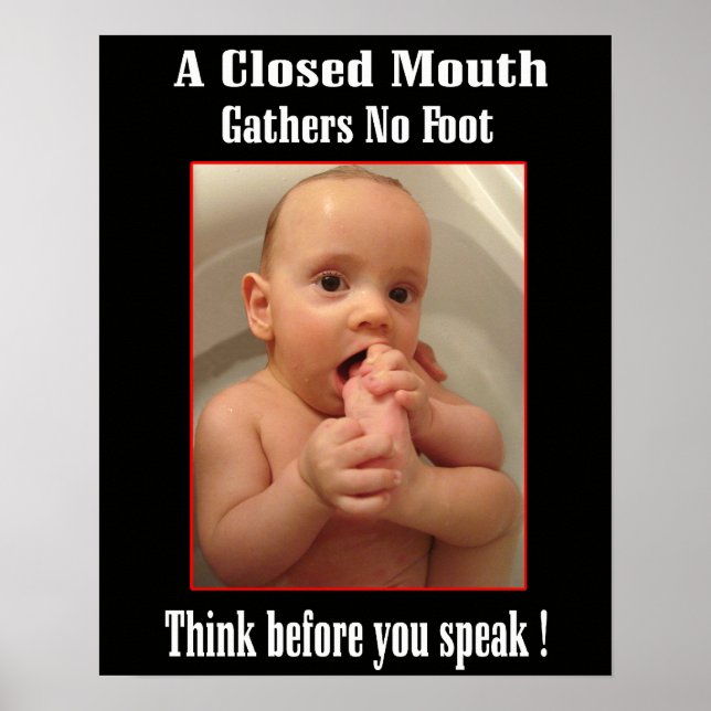 Foot in Mouth Funny Poster (Vorne)