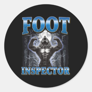 Foot Inspector Funny Werewolf Meme Runder Aufkleber