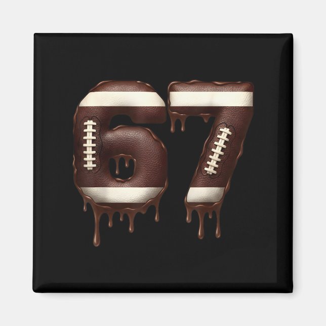 Football 67 Funny Six Seven 6 7 Meme  Magnet (Vorne)