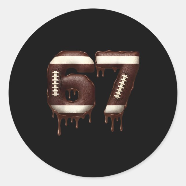 Football 67 Funny Six Seven 6 7 Meme  Runder Aufkleber (Vorderseite)