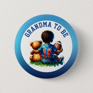 Football Baby Boy and Teddy Baby Oma zu sein Button
