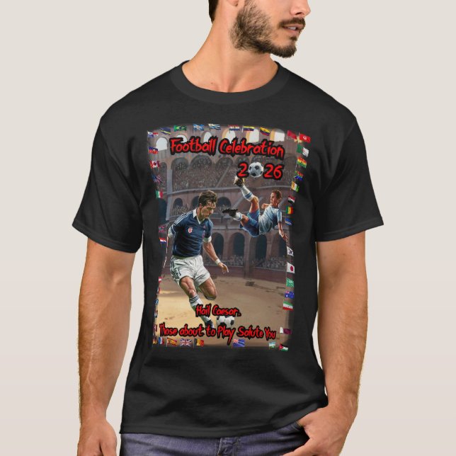 Football Celebration 2026 on a Black T-Shirt (Vorderseite)