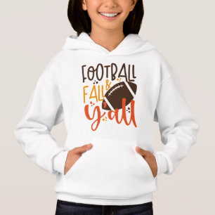 Football Fall & Y'all Hoodie