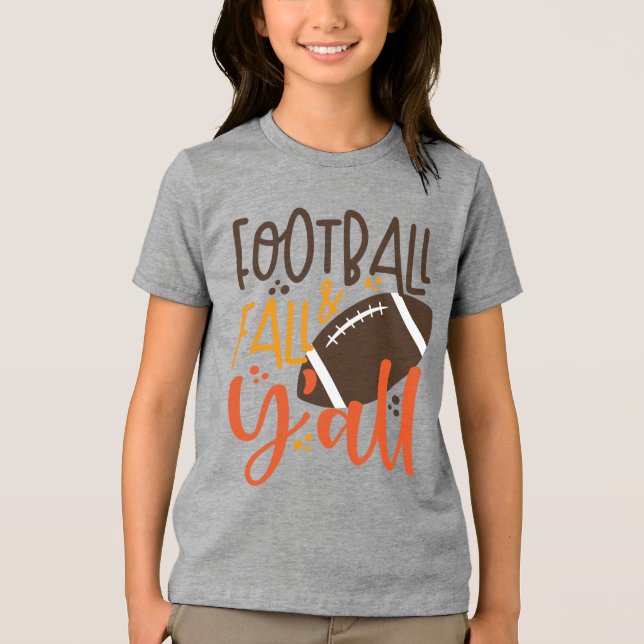 Football Fall & Y'all Tri-Blend Shirt (Vorderseite)