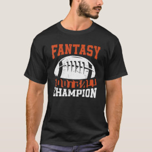 Football Fantasy Football Champion Entwurf Legends T-Shirt