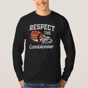 Football Fantasy Football Respekt der Kommission T-Shirt