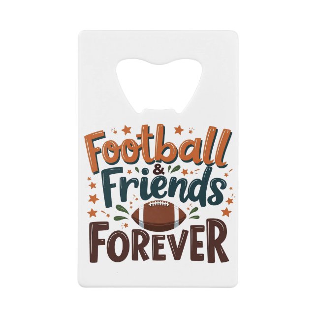 Football Friends Forever Fantasy Football Saison Geldbeutel Flaschenöffner (Vorderseite)