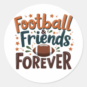Football Friends Forever Fantasy Football Saison Runder Aufkleber