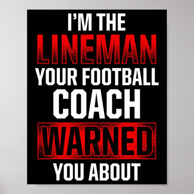 Football Lineman Hot Offensive Defensive Player Poster (Vorne)