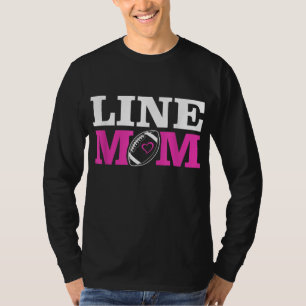 Football Lineman Mama Line Mama T-Shirt
