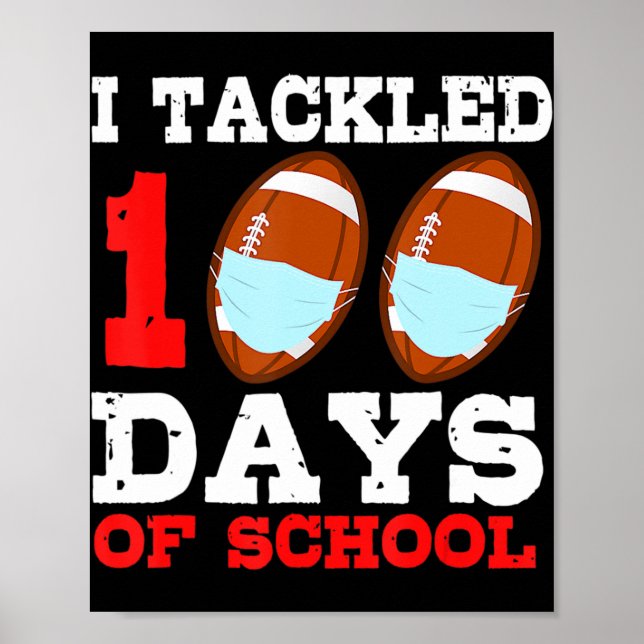 Football Masks Fun 100 Days of School Teacher Boy  Poster (Vorne)