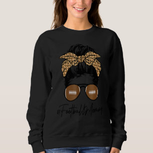 Football Mommy Life mit Leopard und Messy Bun Pla Sweatshirt
