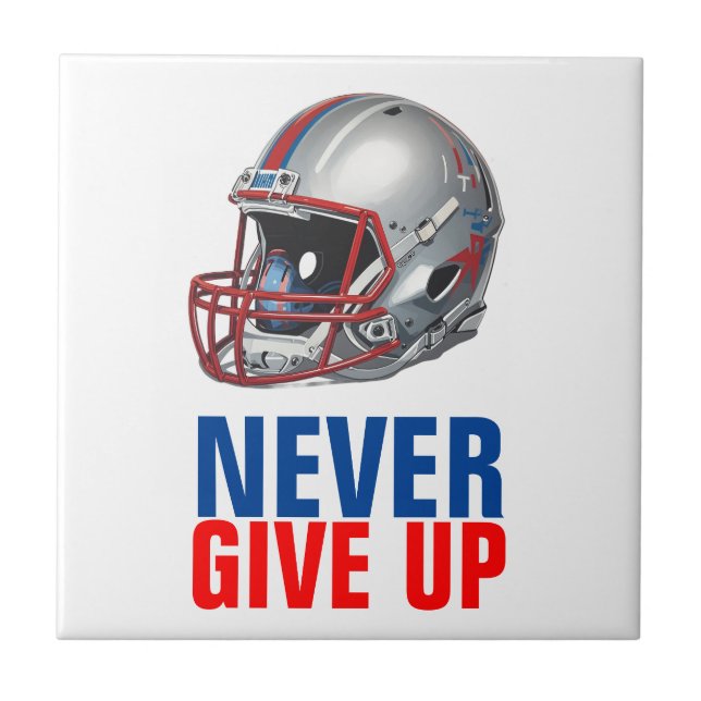 Football Motivational Never Give Up  Fliese (Vorderseite)