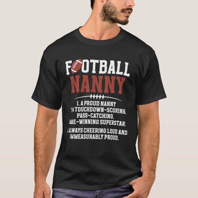 Football Nanny Definition Nanny of A Football Play T-Shirt (Vorderseite)