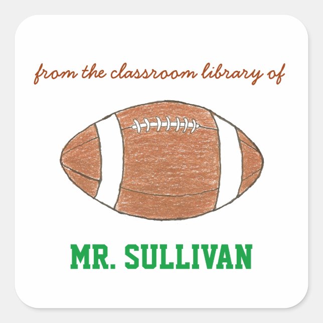 Football personalized teacher bookplate quadratischer aufkleber (Vorderseite)