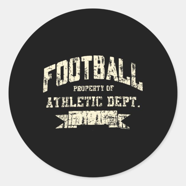 Football Property Of Athletic Dept. Funny Design  Runder Aufkleber (Vorderseite)