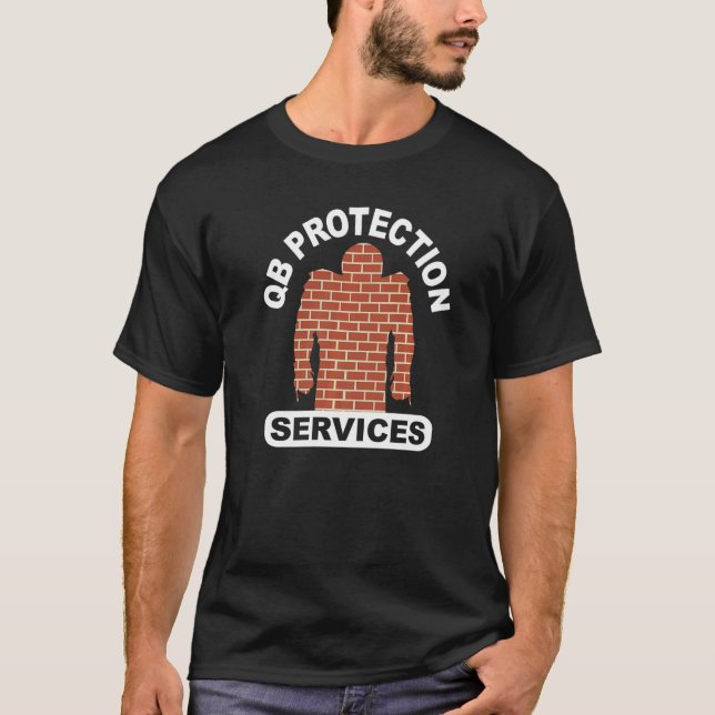 football qb protection services offensive lineman T-Shirt (Vorderseite)