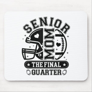 Football Senior Mama 2026 Finale Quarter Team Bl Mousepad
