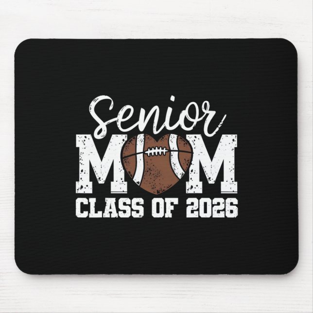 Football Senior Mom Cl Of 2026 Graduate Senior Mam Mousepad (Vorne)
