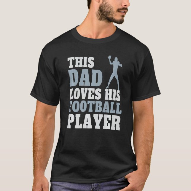 Football Vater Sprichwort Fußballspieler Vater T-Shirt (Vorderseite)