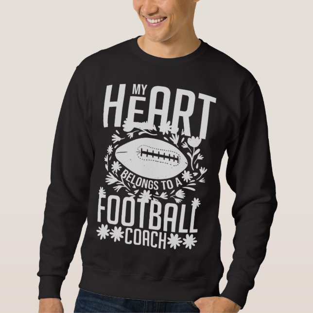 Football Wife Girlfriend Quotes Game Coach Player  Sweatshirt (Vorderseite)