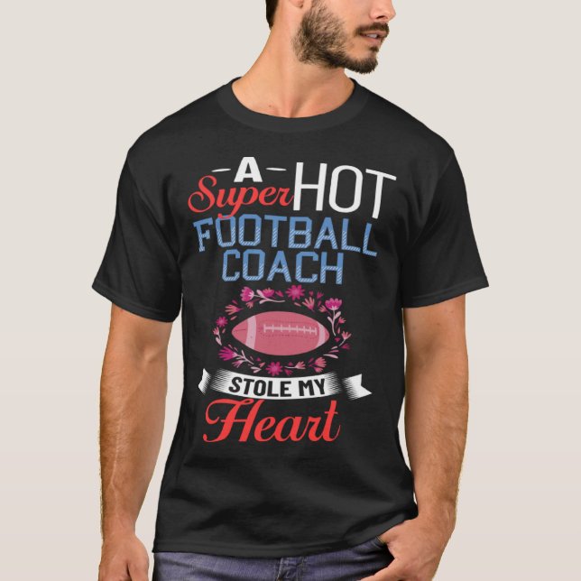Football Wife Girlfriend Quotes Game Coach Player  T-Shirt (Vorderseite)
