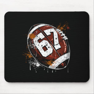 Footbyll 67 Six Seven Alpha Slang 6 7 Meme Kinder Mousepad