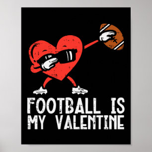 Footbyll ist mein Valentinherz Dab Boys Kinder Män Poster