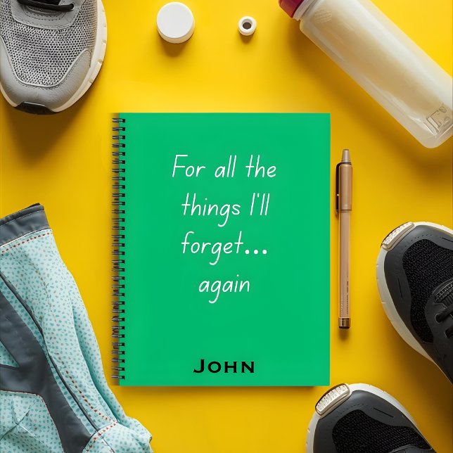 For All the Things I’ll Forget Notebook Quotes Notizbuch (Von Creator hochgeladen)
