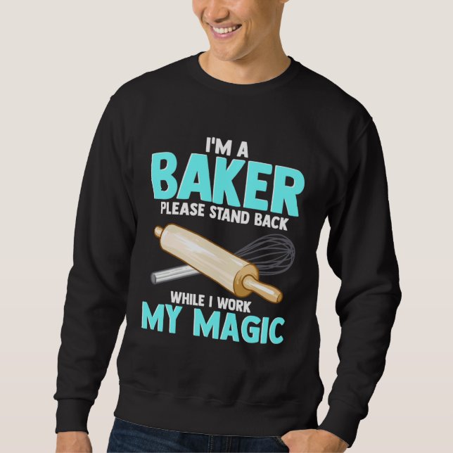 for Bakers  Apparel For Friends Who Love Baking Sweatshirt (Vorderseite)