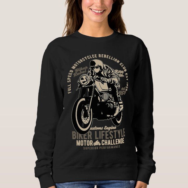 For bikers and motorcyclists biker rebel lifestyle sweatshirt (Vorderseite)