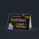 For Boyfriend Chic Candles, Bunting Birthday Card Karte<br><div class="desc">A bright and colourful Birthday card for a Boyfriend,  with Birthday Cake Candles,  Bunting and Stars and the word,  'Boyfriend' in patterned lettering,  outlined in gold-effect (not metallic ink) and Happy Birthday,  also in gold-effect,  all on a black background. A digital design by Judy Adamson.</div>
