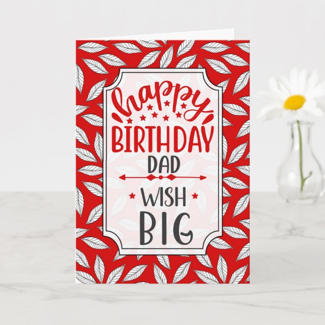 for Dad Birthday Wish Big Red Botanical Typography Karte (Kleine Pflanze)