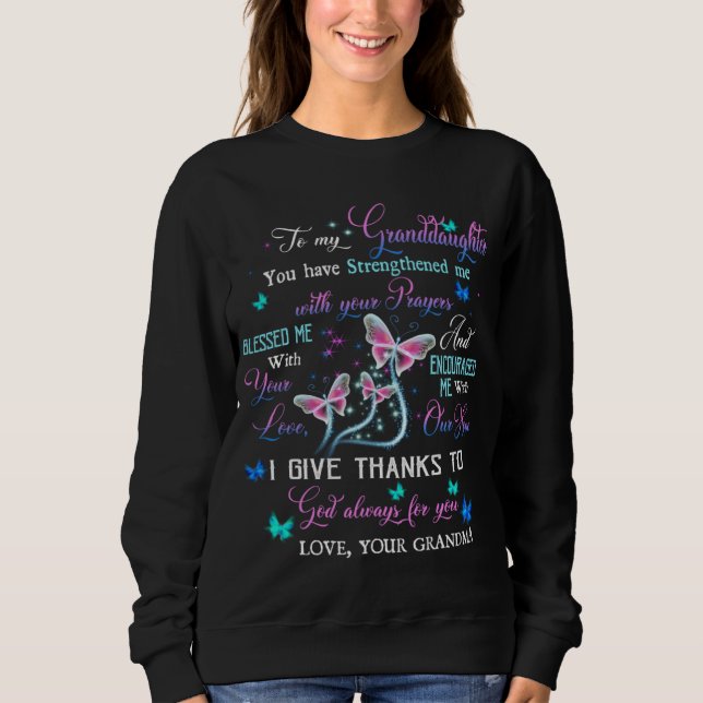 For Grandma Loved & Missed Her Granddaughter Miss  Sweatshirt (Vorderseite)