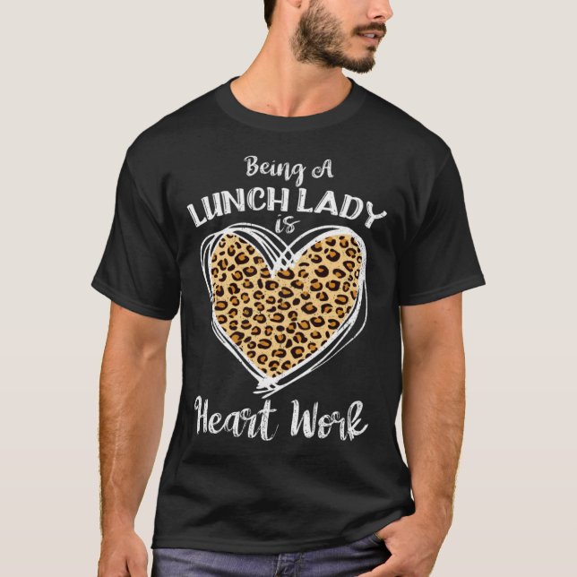 For Lunch Lady Heart Work Leopard Plaid T-Shirt (Vorderseite)