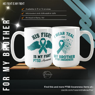 For My Brother PTSD Awareness Ceramic Mug Kaffeetasse
