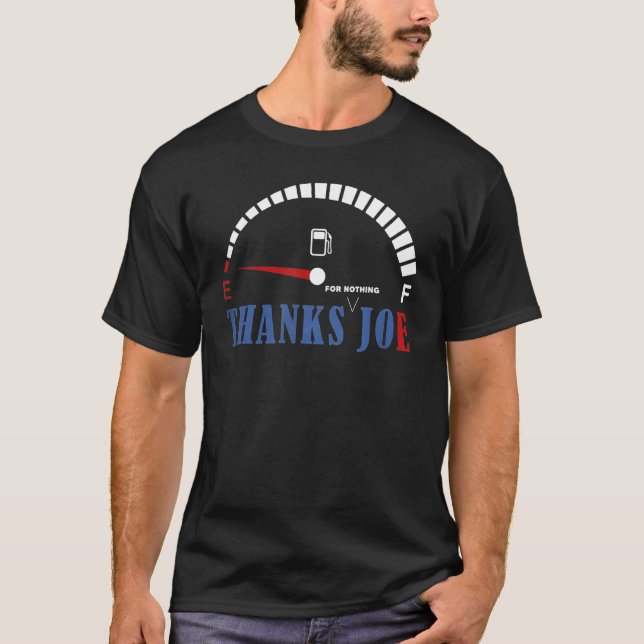 For Nothing Thanks Joe T-Shirt (Vorderseite)