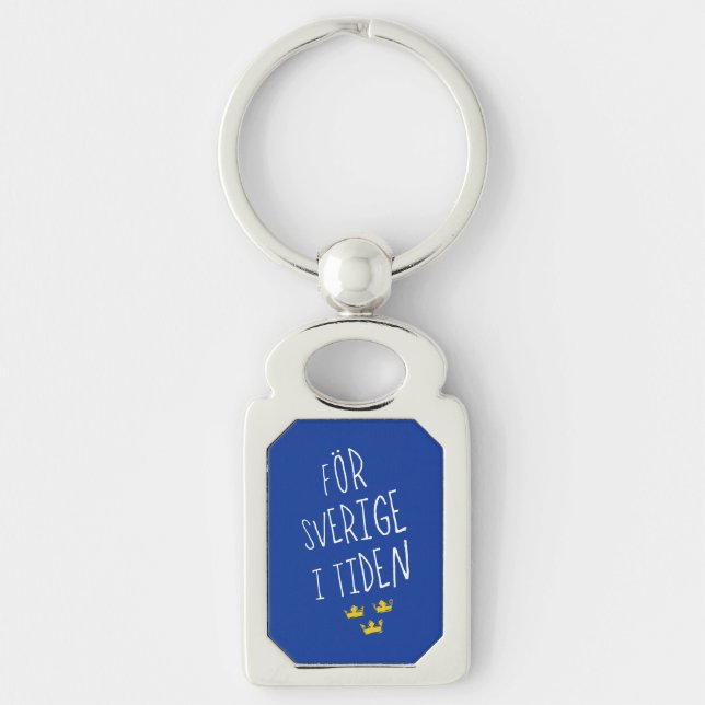 För Sverige i Tiden Keyring, Schweden Motto Schlüsselanhänger (Vorderseite)