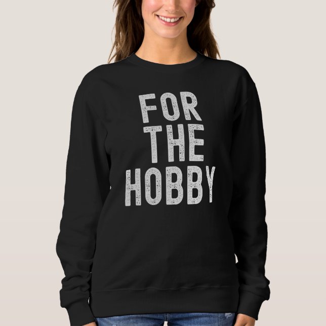 For the Hobby  Case Opening and Loot Box Gamba Des Sweatshirt (Vorderseite)