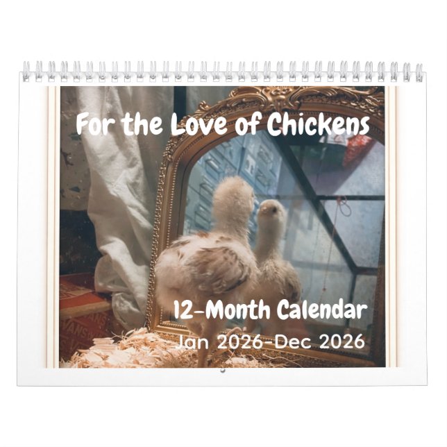 For the Love of Chickens 2026 Calendar Kalender (Titelbild)