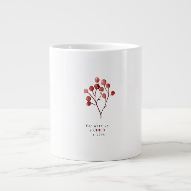 For Unto Us A Child Is Born Christmas Mug Jumbo-Tasse (Vorderseite)