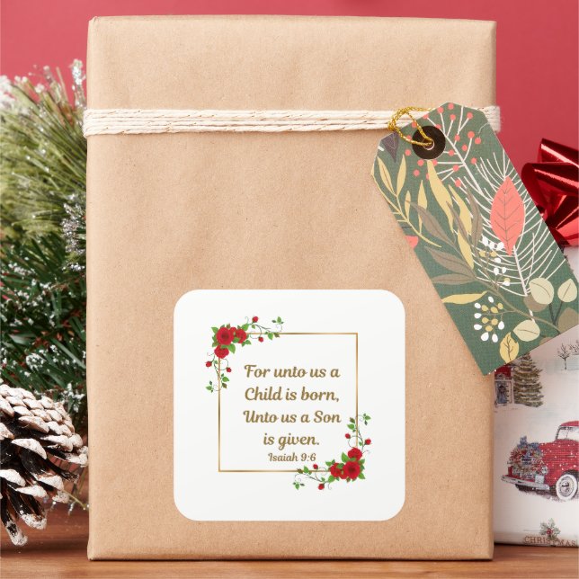 For Unto Us a Child Is Born Isaiah 9:6  Quadratischer Aufkleber (Feiertag)