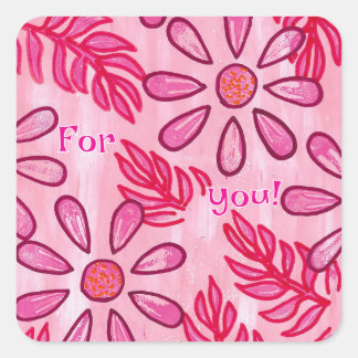 For you, pink flower stickers, custom quadratischer aufkleber