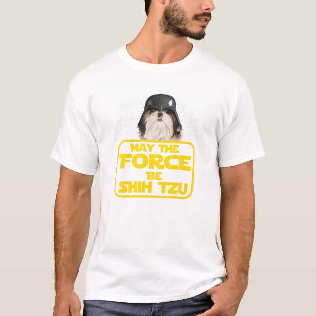Force sein Shih Tzu Dog Lover Sci fi Nerd T Shirt (Vorderseite)