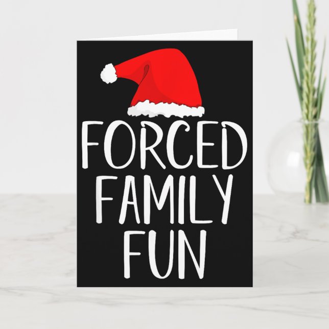 Forced Family Fun Sarcastic Christmas Eve  Karte (Vorderseite)