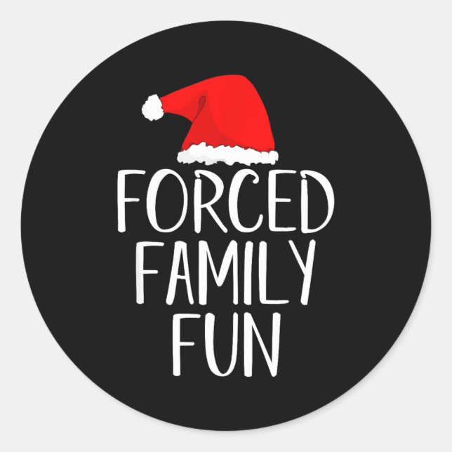 Forced Family Fun Sarcastic Christmas Eve  Runder Aufkleber (Vorderseite)