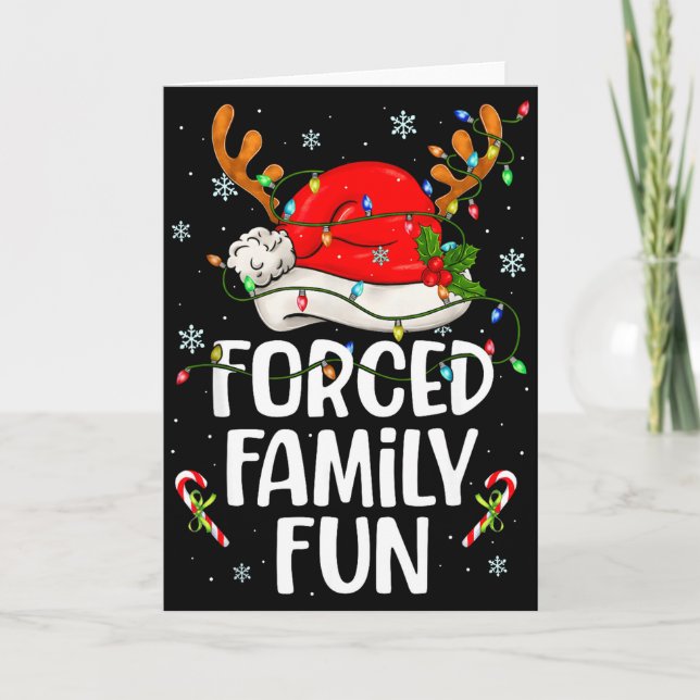 Forced Family Fun Sarcastic Christmas Funny Men Wo Karte (Vorderseite)