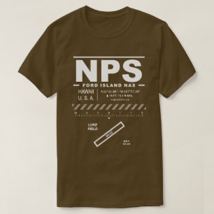 Ford Island NAS Naval Air Station NPS T - Shirt
