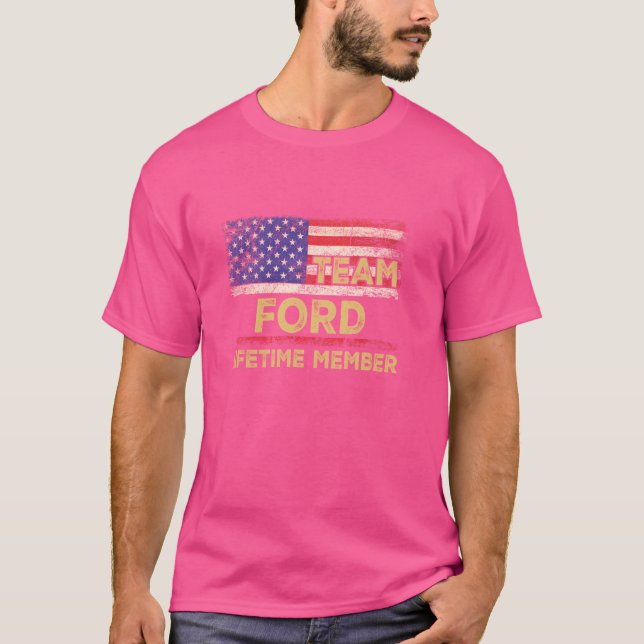 Ford Nachname Shirt Team Ford Lifetime Member (Vorderseite)